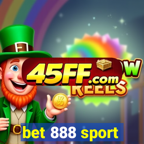 bet 888 sport